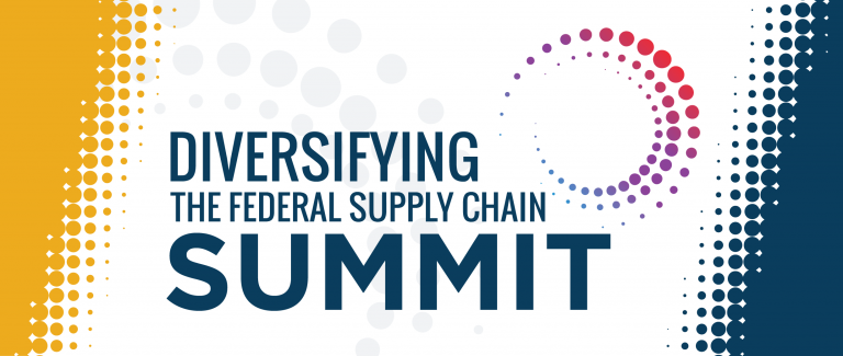 Invitation – Diversifying the Federal Supply Chain Summit / Sommet sur la diversification de la chaîne d’approvisionnement du gouvernement fédéral
