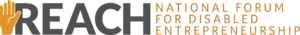 Logo: Reach, the national Forum for Disabled Entrepreneurship.