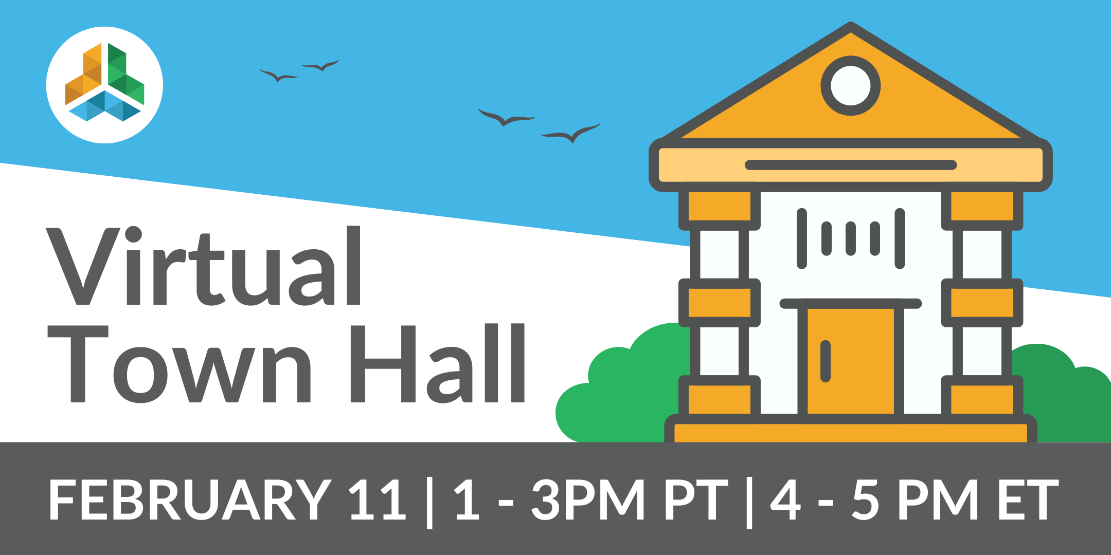 A wide banner with colourful graphics of a city hall building nestled between green bushes under a blue sky. Text reads "Virtual Town Hall. February 11."